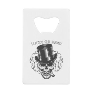 Lucky or dead