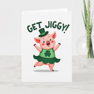 Lucky Pig Get Jiggy Funny Card