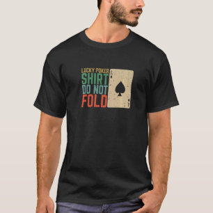 Lucky Poker Top Do Not Fold Casino Gambling Card P