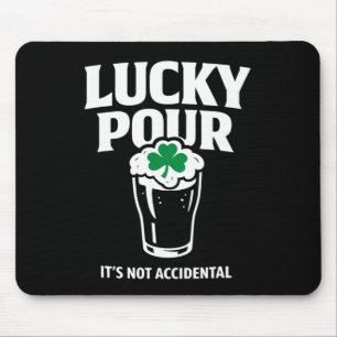 Lucky Pour Shirt Funny St Patricks Day Drinking  Mouse Pad