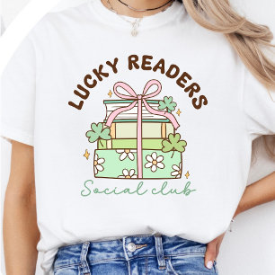 Lucky Readers   St. Patrick’s Day Book Lover  T-Shirt
