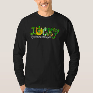 Lucky Respiratory Therapist Happy St Patrick's Day T-Shirt
