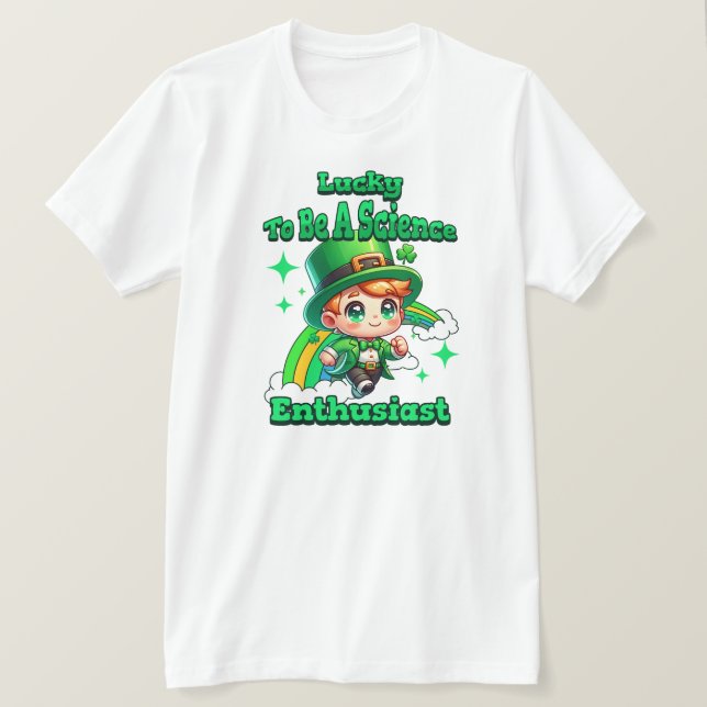 Lucky Science Enthusiast St Patrick's Day T-Shirt (Design Front)
