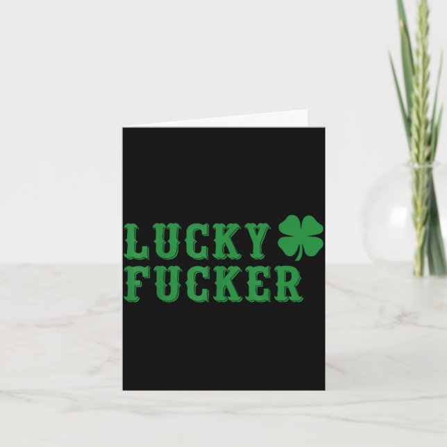 Lucky shamrock fcker funny st patrick's day card (Front)
