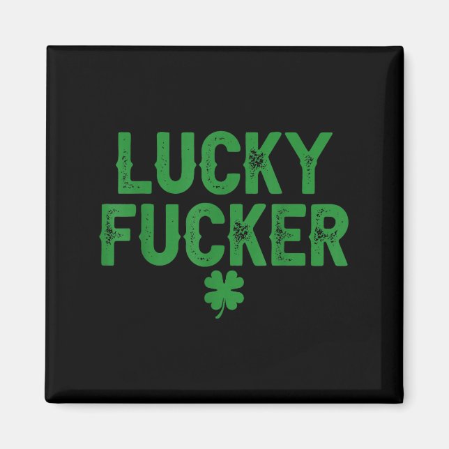 Lucky shamrock funny st patricks day couples  magnet (Front)