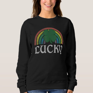 Lucky Shamrock St Patrick's Day Saint Paddy's Rain Sweatshirt