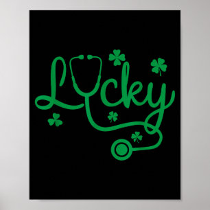 Lucky Shamrock Stethoscope, St Patrick's Day Nurse Poster