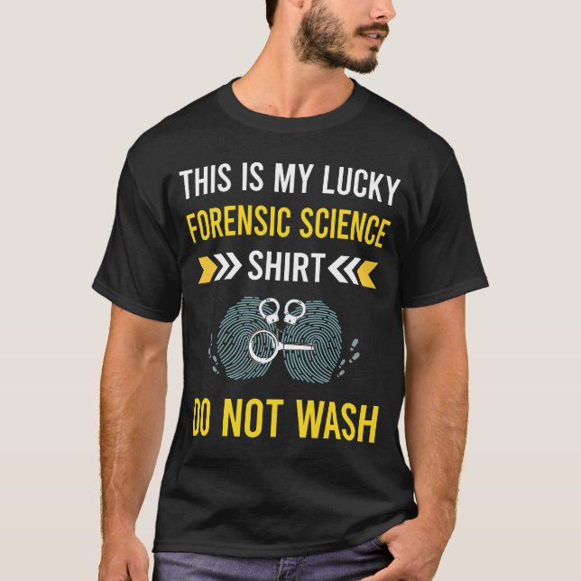 Lucky Shirt Forensic Science Forensics (Front)