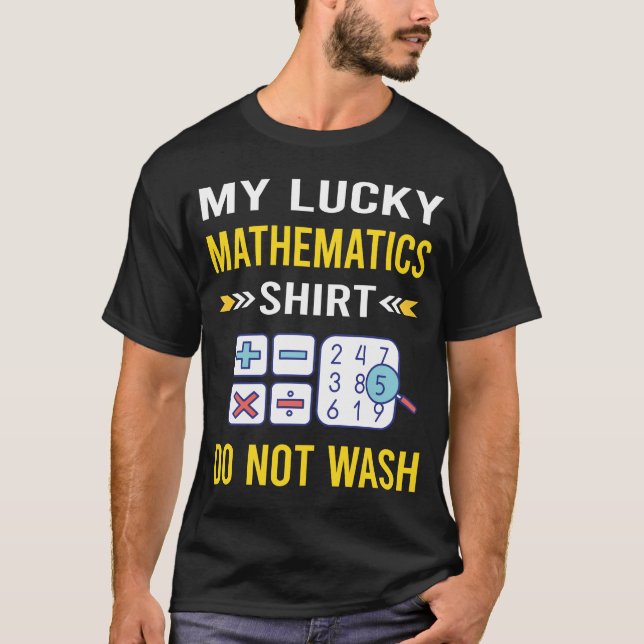 Lucky Shirt Mathematics Math Maths (Front)