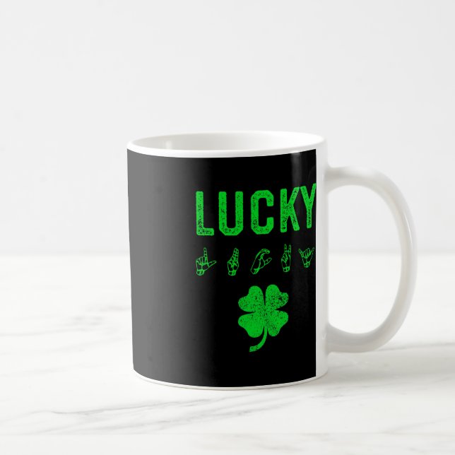 LUCKY Sign Language Deaf Awareness St Patricks Day Coffee Mug (Right)