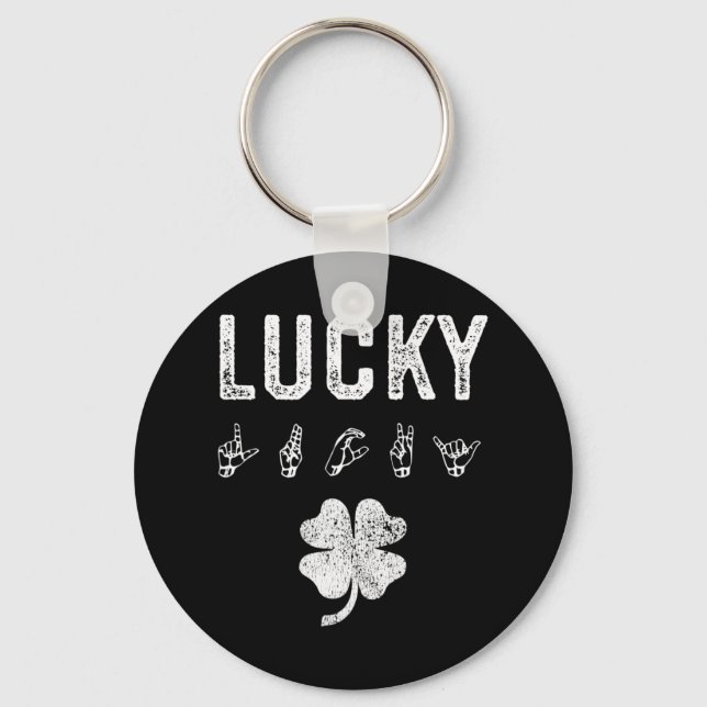 LUCKY Sign Language Deaf Awareness St Patricks Day Key Ring (Front)