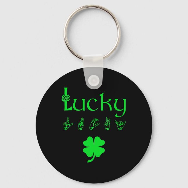 LUCKY Sign Language Deaf Awareness St Patricks Day Key Ring (Front)
