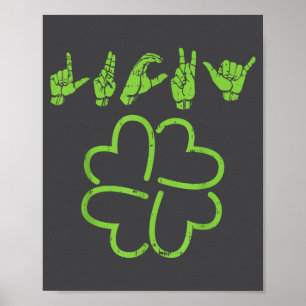 Lucky Sign Language Shirt Deaf St Patricks Day Iri