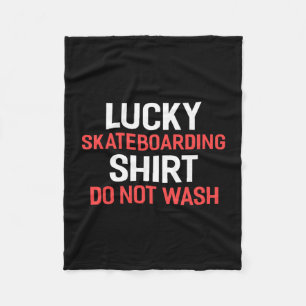 Lucky Skateboarding Shirt Do Not Wash Shirt Skateb Fleece Blanket