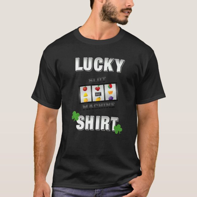 Lucky Slot Machine Casino Gambling  Lights T-Shirt (Front)
