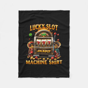 Lucky Slot Machine Gambling Lovers Casino Las Vega Fleece Blanket