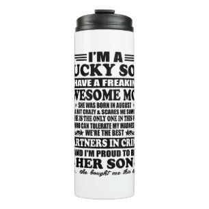 Lucky Son Have A Freaking Awesome Mum Augus Thermal Tumbler