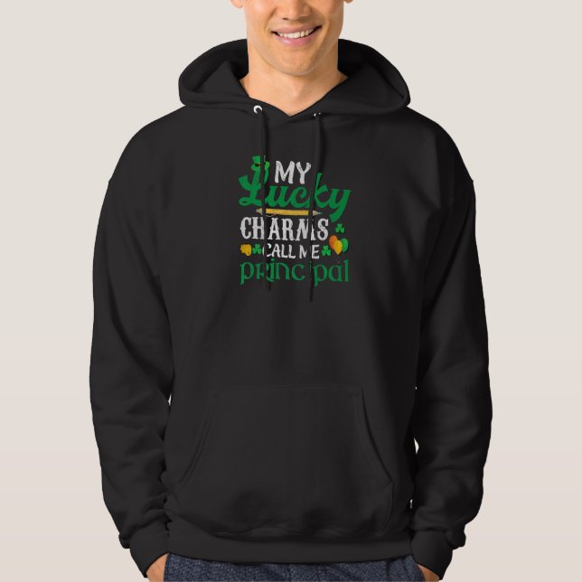 Lucky St Patricks Day Charm Principal Teacher Scho Hoodie (Front)