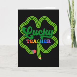 Lucky Teacher Shamrock St Patricks Day Card