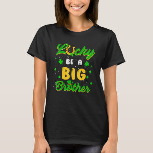 Lucky To Be A Big Brother St  Patrick's Day Gender T-Shirt