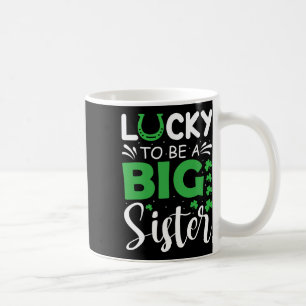 Lucky To Be A Big Sister Pregnancy Announcement Pa Coffee Mug