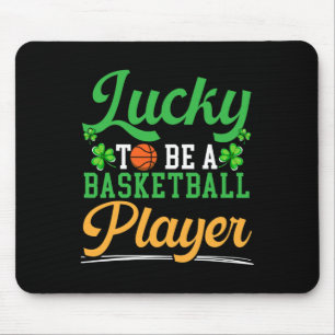 Lucky To Be A Bysketbyll Player St. Patrick's Day Mouse Pad