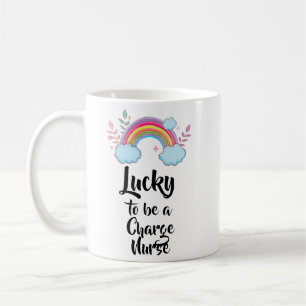 Lucky To Be A Charge Nurse Mug