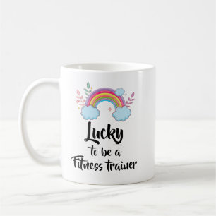 Lucky To Be A Fitness trainer Mug