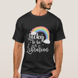 Lucky To Be A Librarian - St Patricks Day Library T-Shirt