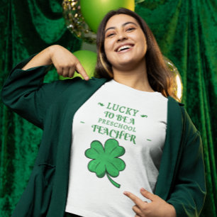LUCKY TO BE A PRESCHOOL TEACHER St. Patrick's Day T-Shirt