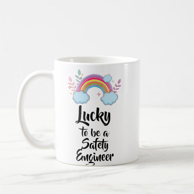 Lucky To Be A Safety Engineer Mug (Left)