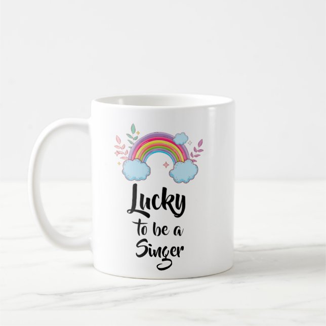 Lucky To Be A Singer Mug (Left)