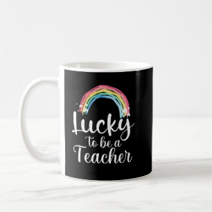 lucky to be a teacher patrick day coffee mug