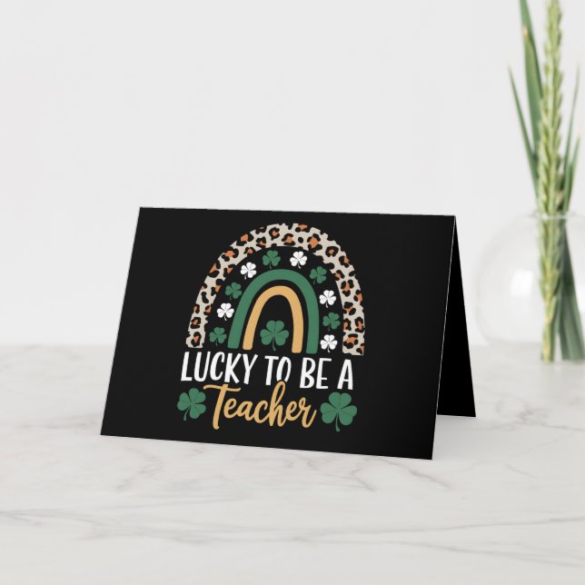 Lucky To Be A Teacher Rainbow St Patrick's Day Thank You Card (Front)