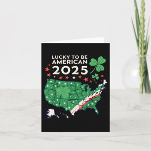 Lucky To Be American - St. Patrick’s Day Patriotic Card