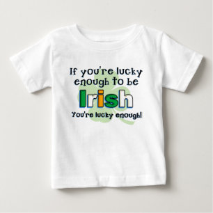 Lucky To Be Irish Infant T-Shirt