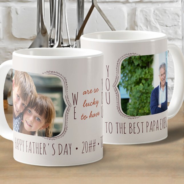 Lucky to Have You 2 Photo Father's Day Coffee Mug (Creator Uploaded)