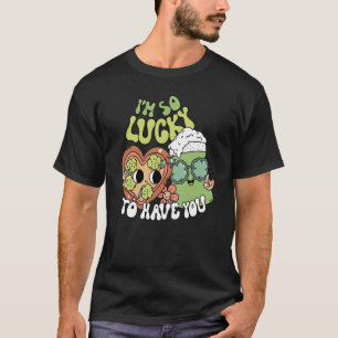 Lucky To Have You Retro Groovy St Patricks Day Wom T-Shirt