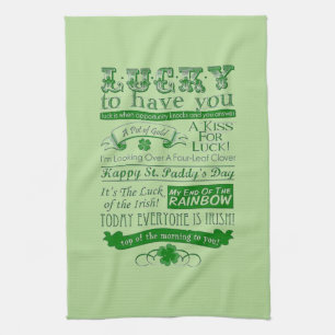 Lucky To Have You Tea Towel