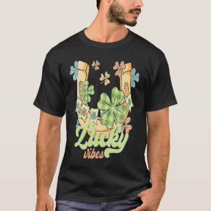 Lucky Vibes horseshoe & four leaf c St Patricks Da T-Shirt
