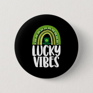 Lucky Vibes St Patricks Day 6 Cm Round Badge
