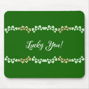 Lucky You Green Shamrocks Saint Patrick's Day   Mouse Pad