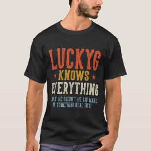 Luckyg knows everything father's day retro vintage T-Shirt