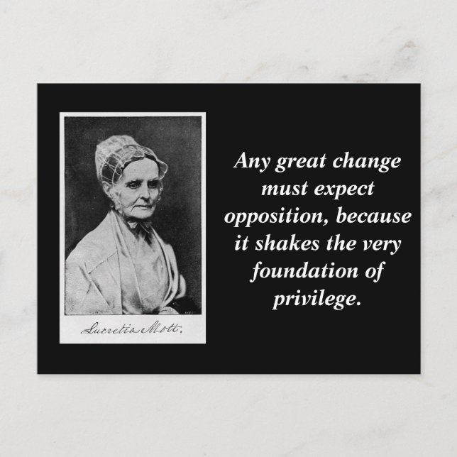 Lucretia Mott Quote Abolition Suffrage Leader Postcard (Front)