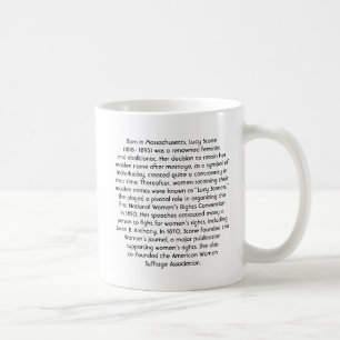Lucy Stone - Feminist Coffee Mug