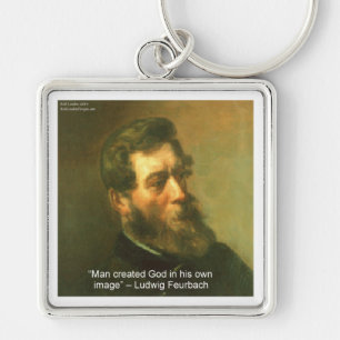 Ludwig Feurbach & Man Created God Quote Key Ring