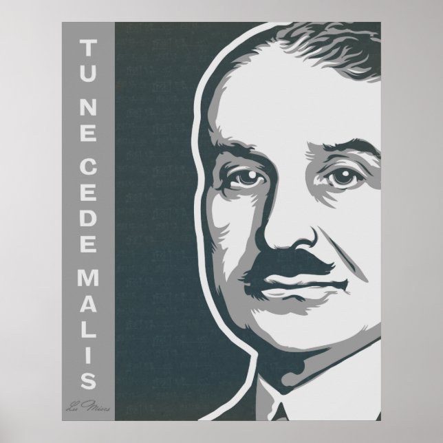 Ludwig von Mises Poster (Front)