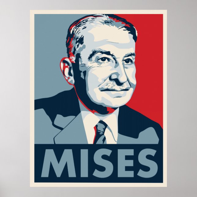 Ludwig von Mises Poster (Front)
