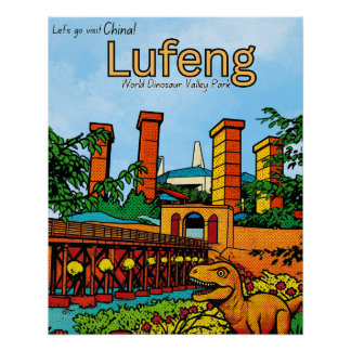 Lufeng China Dinosaur Valley travel Poster