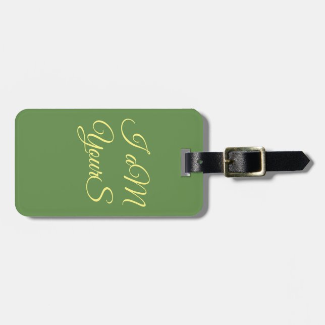luggage tag - I am yours (Front Horizontal)